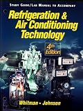 Refrigeration and Ac Technology: Lab Manual