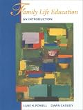 ISBN 0767405706  : Family Life Education: An Introduction