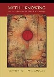 Myth and Knowing: An Introduction to World Mythology