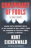 Conspiracy of Fools: A True Story