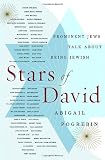 Stars of David: Prominent Jews Talk About Being Jewish