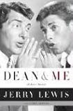 Dean and Me: A Love Story By Jerry Lewis