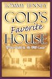 Gods Favorite House