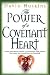 Power of a covenant heart