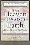 When Heaven Invades Earth Devotional & Journal