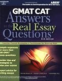 Gmat: Answers to the Real Essay Questions (Arco GMAT Answers to the Real Essay Questions)