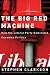 Stephen Clarkson: The Big Red Machine: How the Liberal Party Dominates Canadian Politics