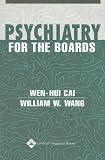 Psychiatry for the Boards