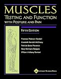 Muscles: Testing and Function, with Posture and Pain