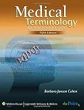 Medical Terminology: An Illustrated Guide