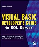 Visual Basic Developers Guide to SQL Server