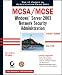 MCSA/MCSE: Windows 2000 Network Security Administration Study Guide (70-214)