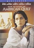How to Make an American Quilt