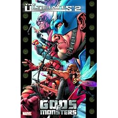 The Ultimates 2 Vol. 1: Gods And Monsters