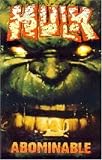 Incredible Hulk Vol. 4: Abominable