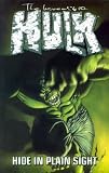 Incredible Hulk Vol. 5: Hide in Plain Sight
