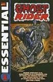 Essential Ghost Rider, Vol. 1 (Marvel Essentials)