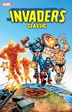 Invaders Classic Volume 1 graphic novel