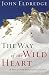 Way of the Wild Heart