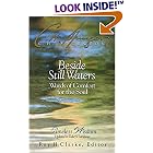 Beside Still Waters Words Of Comfort For The Soul by Charles H. Spurgeon, Roy H. Clarke (Compiler)