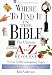 Where to Find it in the Bible