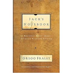 Jack's Notebook: A business novel about creative problem solving