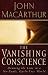 The Vanishing Conscience
