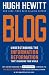 Hugh Hewitt: Blog: Understanding the Information Reformation That's Changing Your World