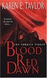 Blood Red Dawn (The Vampire Legacy, #7)