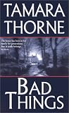 Bad Things