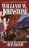 Last Gunfighter: Avenger (The Last Gunfighter)