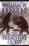 Preacher's Quest (The First Mountain Man)