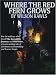 Thorndike School Softcovers - Large Print - Where the Red Fern Grows (Thorndike School Softcovers - Large Print)