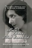 Alma Rubens, Silent Snowbird: Her Complete 1931 Memoir, with a New Biography and Filmography