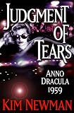 Judgement of Tears: Anno Dracula 1959