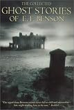 The Collected Ghost Stories of E. F. Benson