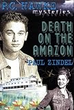 P.C. Hawke Mysteries: Death on the Amazon - Book #6 (PC Hawke Mysteries)