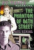 P.C. Hawke Mysteries: The Phantom of 86th Street - Book #8 (PC Hawke Mysteries)
