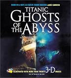 Titanic: Ghosts of the Abyss