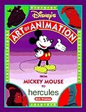 Disney's Art of Animation #2: From Mickey Mouse, To Hercules