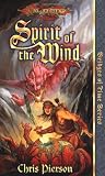 Spirit of the Wind (Dragonlance Bridges of Time, Vol. 1)