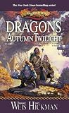 Dragons of Autumn Twilight (Dragonlance: Dragonlance Chronicles)