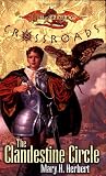 The Clandestine Circle (Dragonlance Crossroads, Vol. 1)