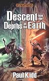 Descent into the Depths of the Earth (Greyhawk Novels: Greyhawk Classics)