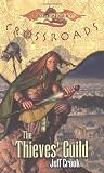 The Thieves' Guild (Dragonlance Crossroads, Vol. 2)