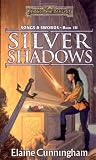 Silver Shadows (Forgotten Realms: Songs and Swords, Book 3)