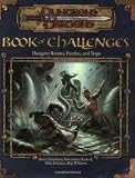Book of Challenges: Dungeon Rooms, Puzzles, and Traps (Dungeons & Dragons Accessory)