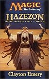 Hazezon (Magic: The Gathering: Magic Legends Cycle)