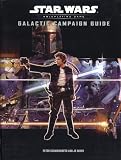 Galactic Campaign Guide (Star Wars Roleplaying Game)