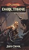 Dark Thane (Dragonlance: Age of Mortals)